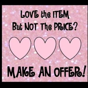 ALL OFFERS ARE WELCOME